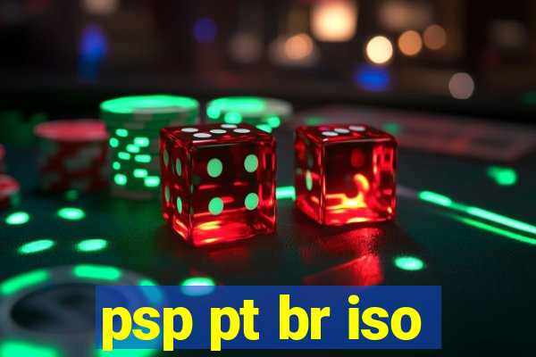 psp pt br iso